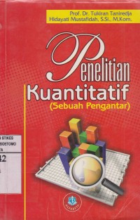 Penelitian Kuantitatif (Sebuah Pengantar)