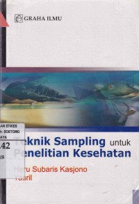 Teknik Sampling Untuk Penelitian Kesehatan