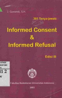 Informed Consent & Informed Refusal