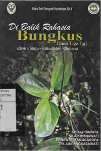 Di Balik Rahasia Bungkus Daun Tiga Jari