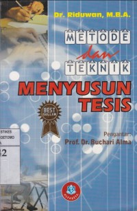 Metode dan Teknik Menyusun Tesis