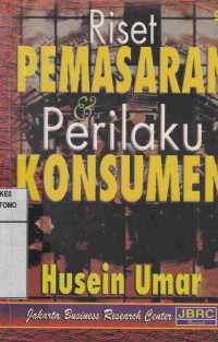 Riset Pemasaran & Perilaku Konsumen