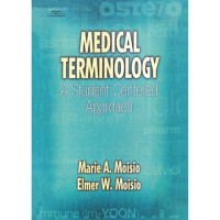 Medical Terminology : A Student - Centered Approach