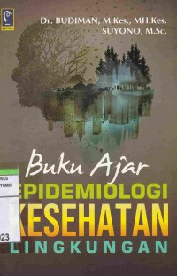 Buku Ajar Epidemiologi Kesehatan Lingkungan