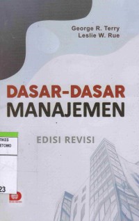 Dasar-dasar Manajemen. Edisi Revisi