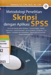 Metode Penelitian Skripsi dengan Aplikasi SPSS