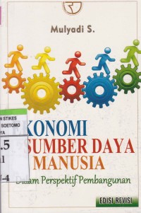 (Sortir) Ekonomi Sumber Daya Manusia : Dalam Perspektif Pembangunan