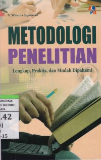 Metode Penelitian : Lengkap, Praktis, dan Mudah Dipahami