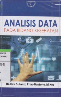 Analisis Data Pada Bidang Kesehatan