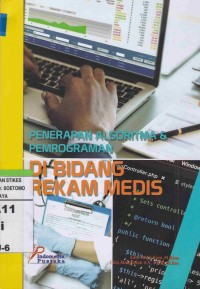 Penerapan Algoritma & Pemrograman Di Bidang Rekam Medis