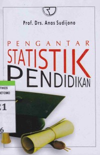 Pengantar Statistik Pendidikan.