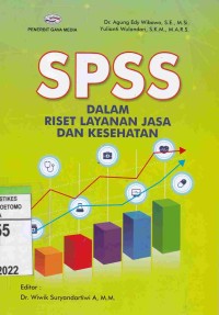 SPSS Dalam Riset Layanan Jasa Dan Kesehatan