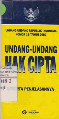 Undang-Undang Hak Cipta Beserta Penjelasannya