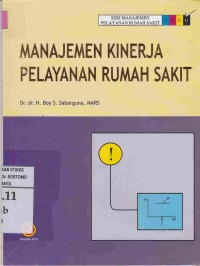 Manajemen Kinerja Pelayanan Rumah Sakit