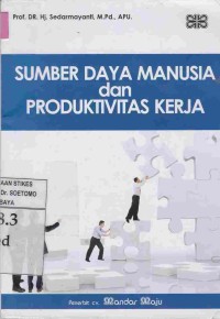 Sumber Daya Manusia dan Produktivitas Kerja