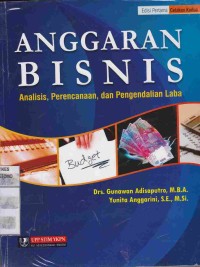 Anggaran Bisnis : Analisis, Perencanaan, dan Pengendalian  Laba