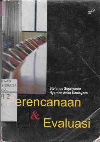 Perencanaan & Evaluasi