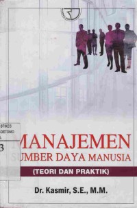 Manajemen Sumber Daya Manusia (Teori dan Praktik)