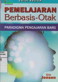 Pemelajaran Berbasis-Otak : Paradigma Pengajaran