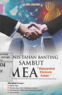 Bisnis Tanah Banting Sambut Mea (Masyarakat Ekonomi Asean)