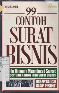 99 Contoh Surat Bisnis : Pola Umum Membuat Surat Keperluan Kantor dan Surat Bisnis