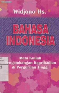 Bahasa Indonesia : Mata Kuliah Pengembangan Kepribadian di Perguruan Tinggi