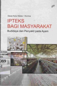 Ipteks bagi Masyarakat Budidaya dan Penyakit pada Ayam