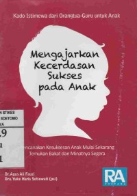 Mengajarkan Kecerdasan Sukses pada Anak