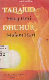 Tahajud Siang Hari Dhuhu Malam Hari