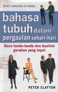 Bahasa Tubuh dalam Pergaulan Sehari-hari