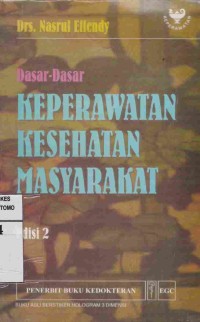 Dasar-Dasar Keperawatan Kesehatan Masyarakat