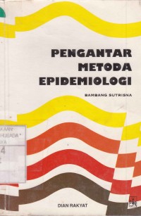 Pengantar Metoda Epidemiologi