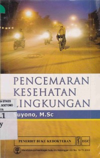 Pencemaran Kesehatan Lingkungan