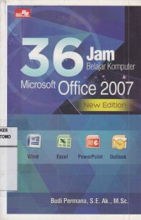 36 Jam Belajar Komputer Microsoft Office 2007