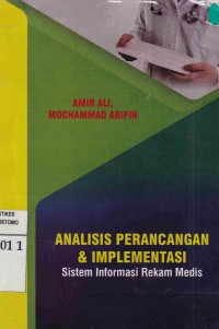 Analisis Perancangan & Implementasi Sistem Informasi Rekam Medis