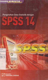 Pengolahan Data Statistik dengan SPSS 14