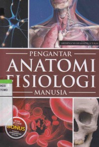 Pengantar Anatomi Fisiologi Manusia