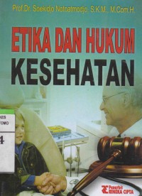 Etika Dan Hukum Kesehatan