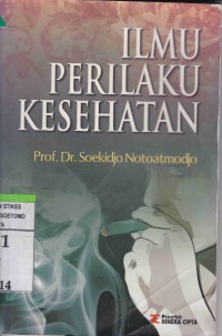 (Sortir) Ilmu Perilaku Kesehatan