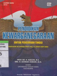 Pendidikan Kewarganegaraan : Untuk Perguruan Tinggi