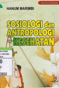 Sosiologi dan Antropologi Kesehatan