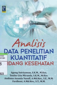 Analisis Data Penelitian Kuantitatif Bidang Kesehatan