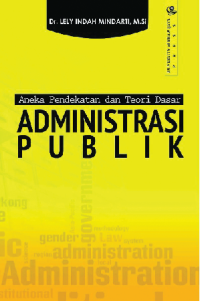 E-BOOK Aneka Pendekatan dan Teori Dasar Administrasi Publik
