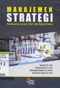 Manajemen Strategi : Pendekatan Secara Teori dan Kajian Khusus