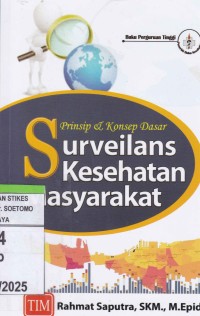 Prinsip & Konsep Dasar Surveilans Kesehatan Masyarakat