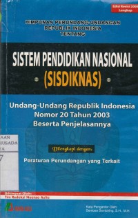 Himpunan Perundang-Undangan Republik Indonesia Tentang Sistem Pendidikan Nasional